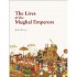 BUY The Lives of the Mughal Emperors FROM AMAZON